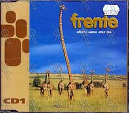 FRENTE - What's Come Over Me (Part 1 of a 2CD Set) - 1