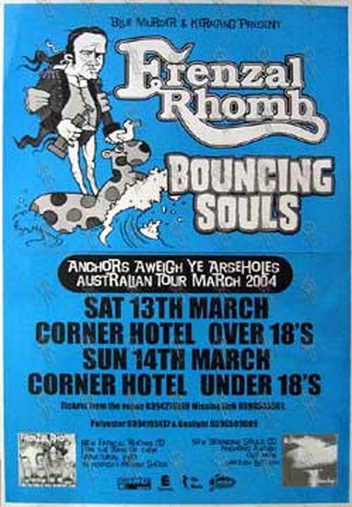 FRENZAL RHOMB - RARE! &#39;Anchors Aweigh Ye Arseholes Australian Tour March 2004&#39; Gig Poster - 1