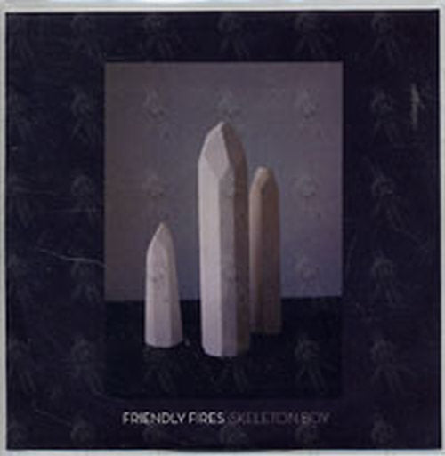 FRIENDLY FIRES - Skeleton Boy - 1