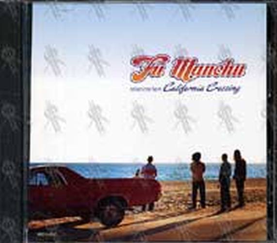 FU MANCHU - Selections From 'California Crossing' - 1