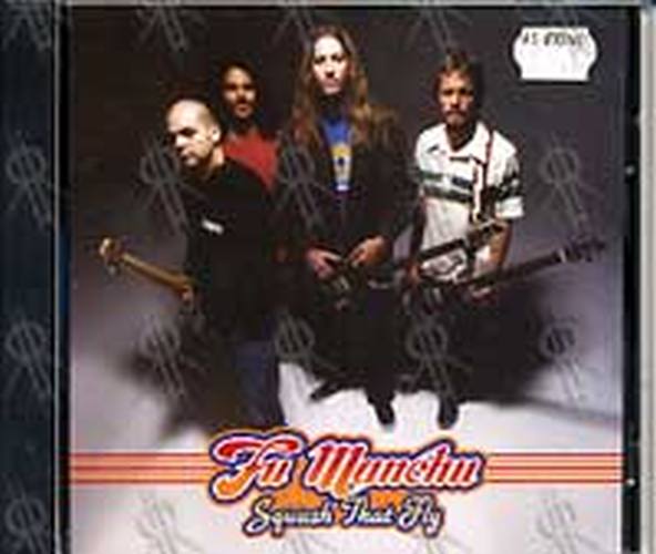 FU MANCHU - Squash That Fly - 1