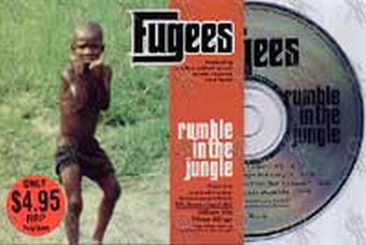 FUGEES - Rumble In The Jungle - 1