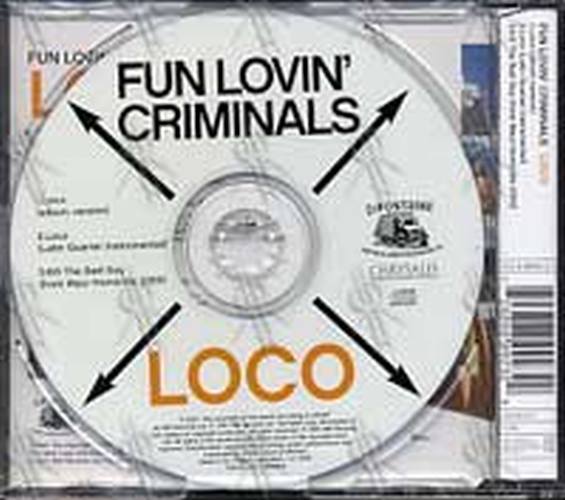 FUN LOVIN&#39; CRIMINALS - Loco - 2