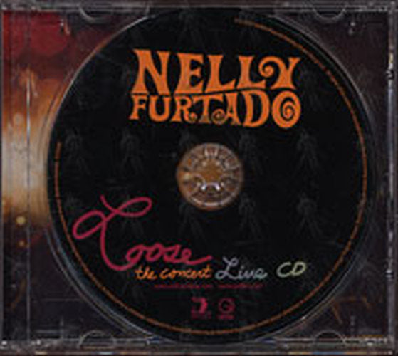 FURTADO-- NELLY - Loose: The Concert - 3