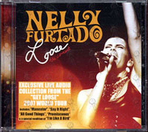 FURTADO-- NELLY - Loose: The Concert - 1