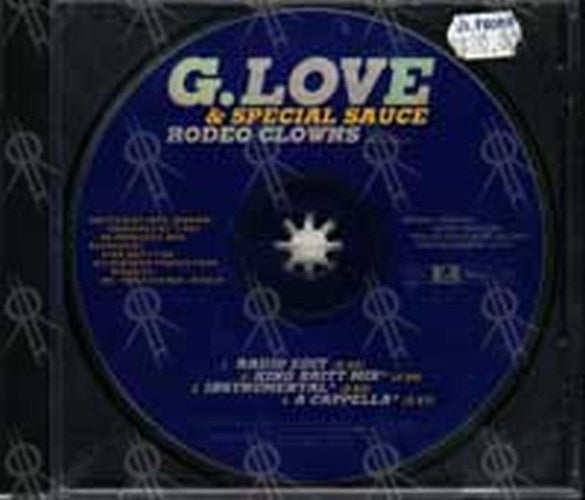 G LOVE &amp; SPECIAL SAUCE - Rodeo Clowns - 1