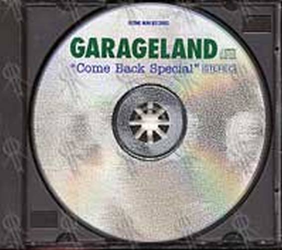 GARAGELAND - Come Back Special - 3