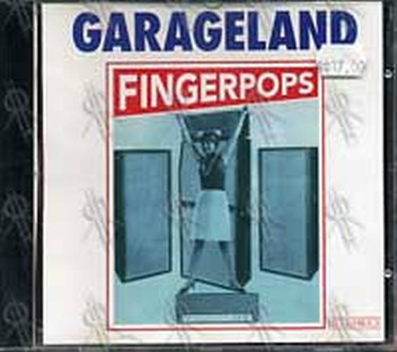 GARAGELAND - Fingerpops - 1