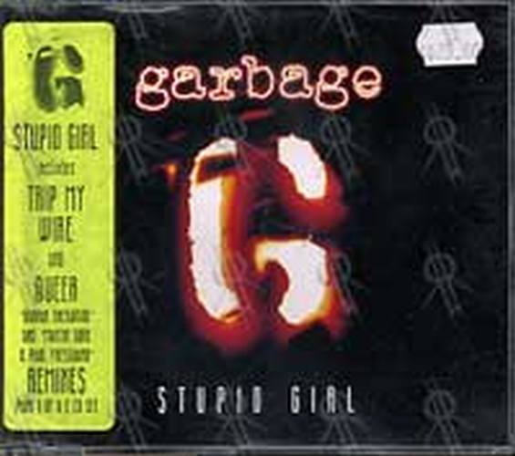 GARBAGE - Stupid Girl - 1