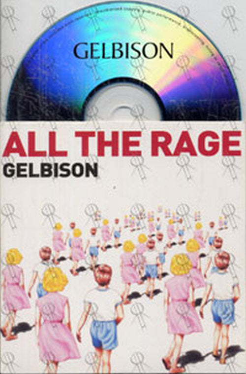 GELBISON - All The Rage - 1