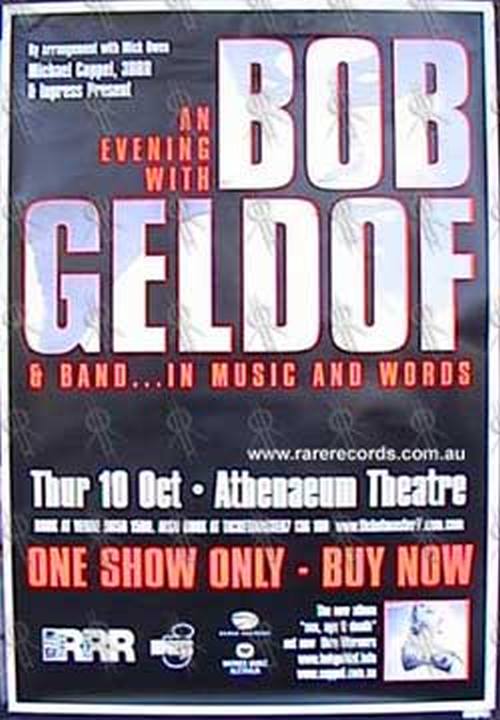 GELDOF-- BOB - Athenaeum Theatre