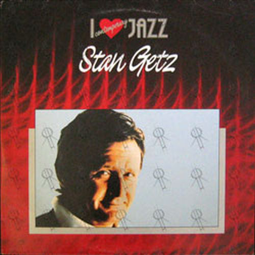 GETZ-- STAN - I Love Contemporary Jazz - 1