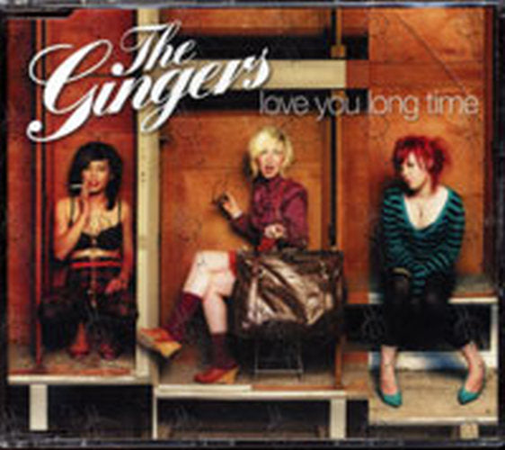 GINGERS-- THE - Love You Long Time - 1