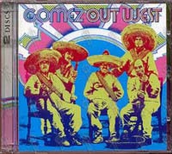 GOMEZ - Out West - 1
