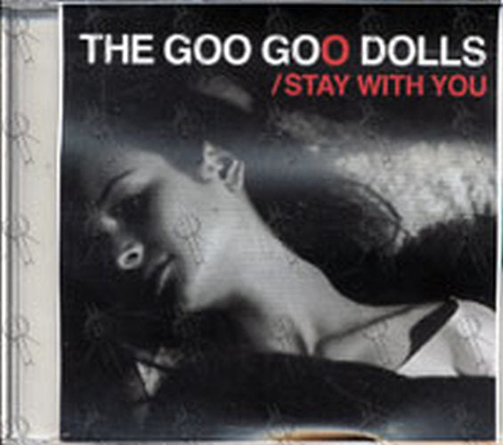 GOO GOO DOLLS-- THE - Stay With You - 1