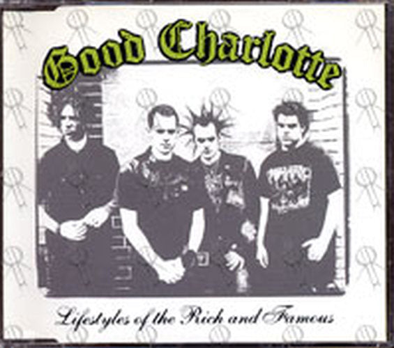GOOD CHARLOTTE - Lifestyles Of The Rich And The Famous - 1