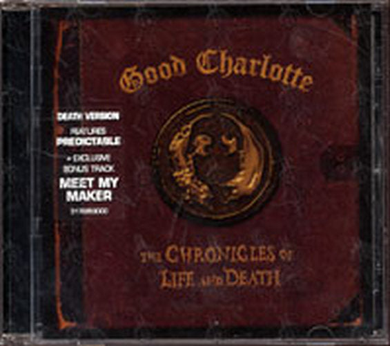 GOOD CHARLOTTE - The Chronicles Of Life And Death - 1