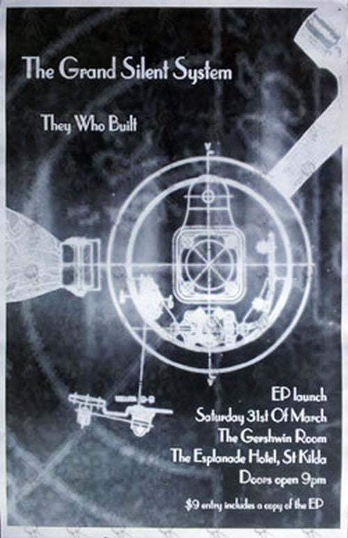 GRAND SILENT SYSTEM-- THE - &#39;They Who Built&#39; EP Launch Poster - 31 March 2001 - The Espy - 1