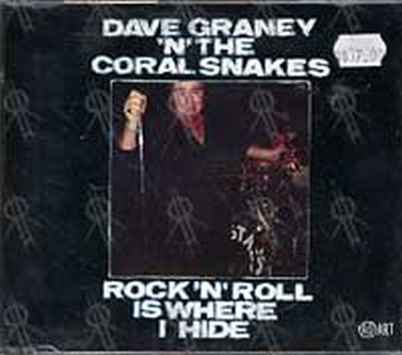 GRANEY-- DAVE AND THE CORAL SNAKES - Rock &#39;n&#39; Roll Is Where I Hide - 1