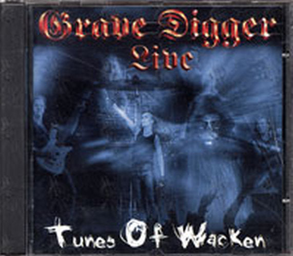 GRAVE DIGGER - Tunes Of Wacken - 1