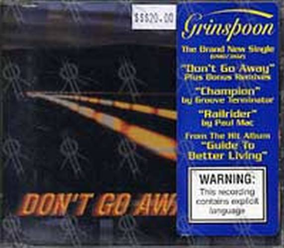 GRINSPOON - Don&#39;t Go Away - 1