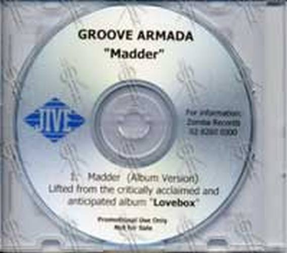 GROOVE ARMADA - Madder - 2