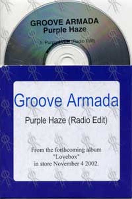 GROOVE ARMADA - Purple Haze - 1