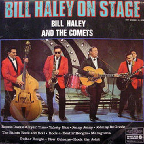 HALEY-- BILL &amp; THE COMETS - Bill Haley On Stage - 1