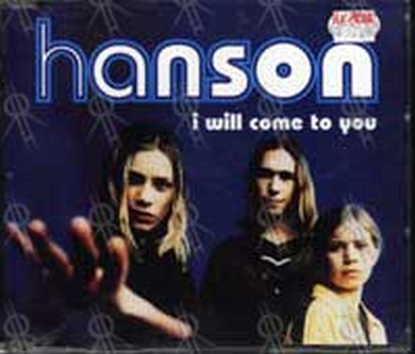 HANSON - I Will Come To You - 1