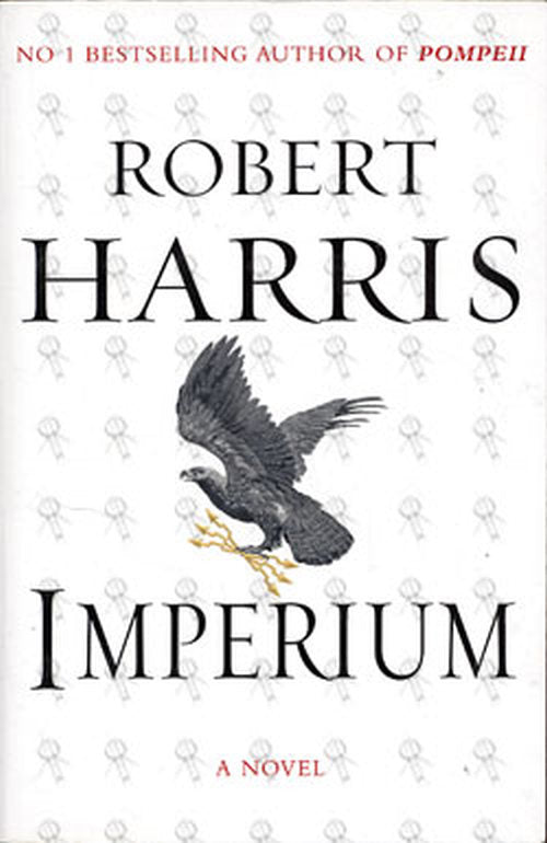 HARRIS-- ROBERT - Imperium - 1