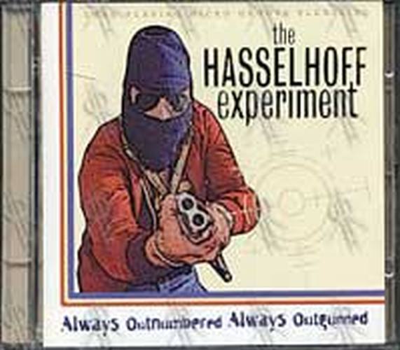 HASSELHOFF EXPERIMENT-- THE - Always Outnumbered. Always Outgunned - 1