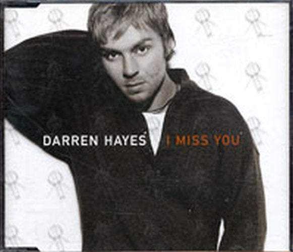 HAYES-- DARREN - I Miss You - 1