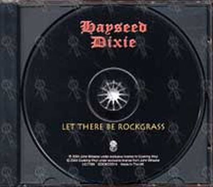 HAYSEED DIXIE - Let There Be Rockgrass - 3