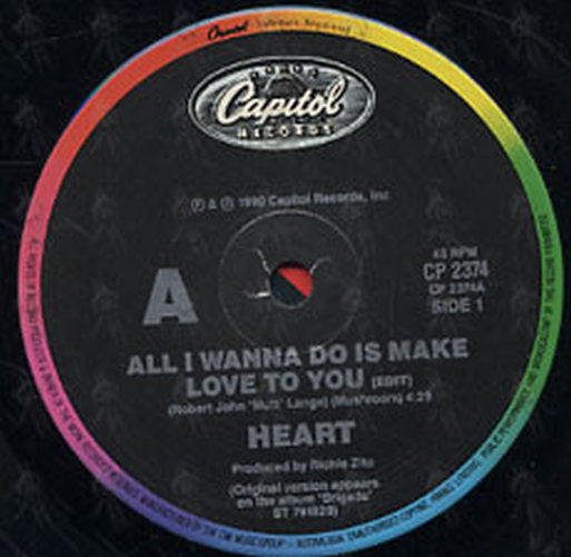 HEART - All I Wanna Do Is Make Love To You - 3