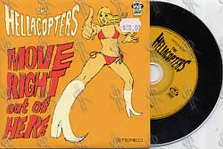HELLACOPTERS-- THE - Move Right Out Of Here - 1