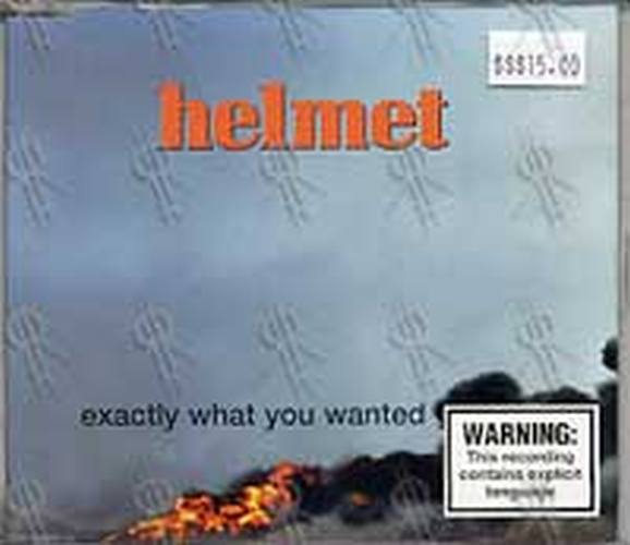 HELMET - Exactly What You Wanted - 1