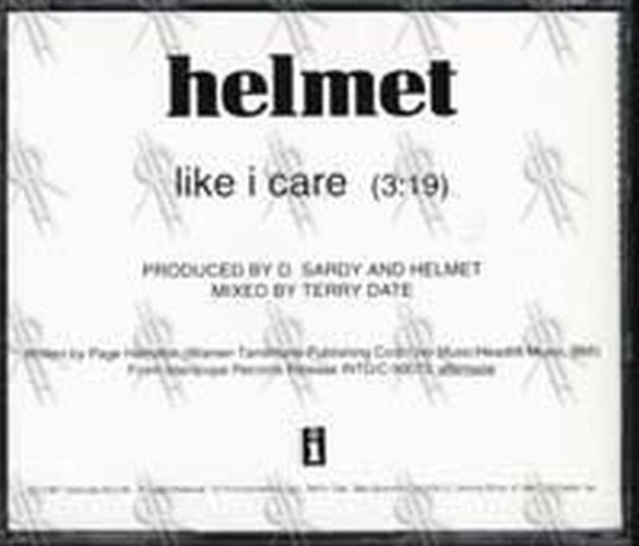 HELMET - Like I Care - 2