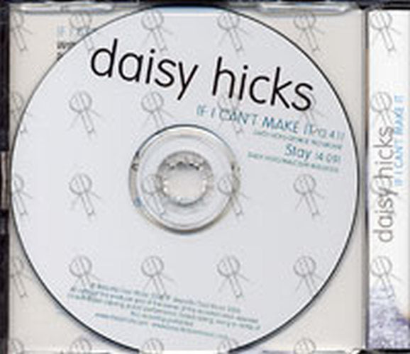 HICKS-- DAISY - If I Can&#39;t Make It - 2