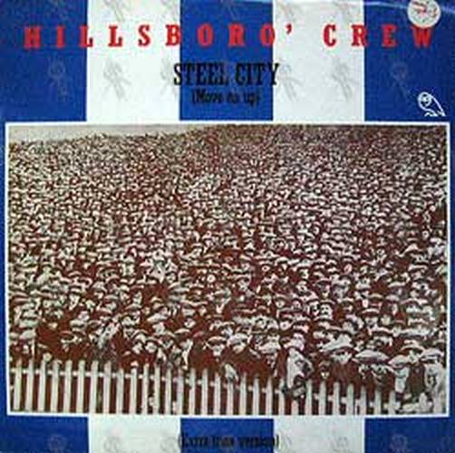HILLSBORO' CREW - Steel City - 1