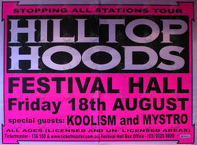 HILLTOP HOODS - Festival Hall