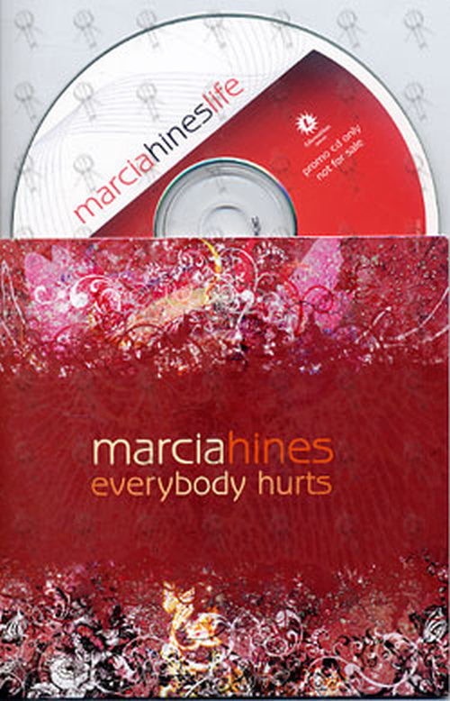 HINES-- MARCIA - Everybody Hurts - 1
