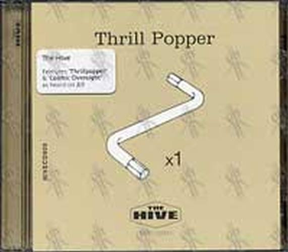 HIVE-- THE - Thrill Popper - 1