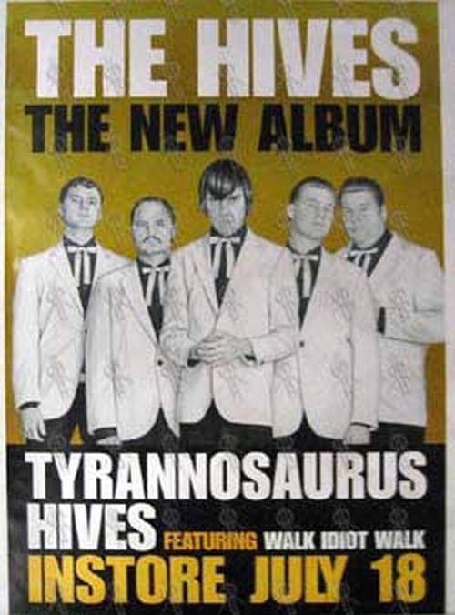 HIVES-- THE - 'Tyrannosaurus Hives' Album Poster - 1