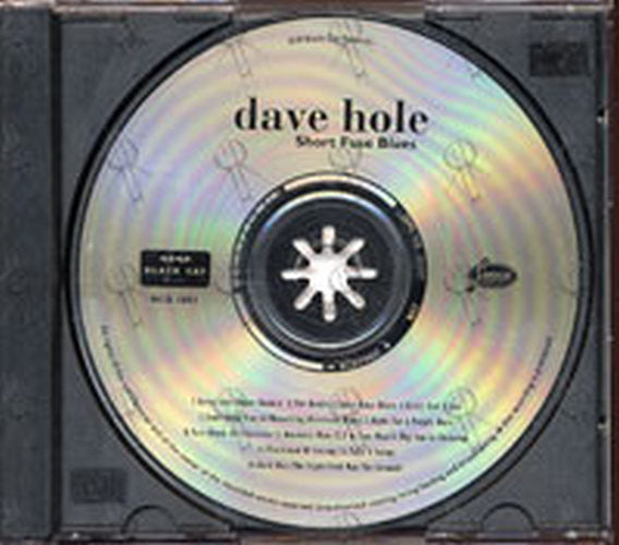 HOLE-- DAVE - Short Fuse Blues - 3