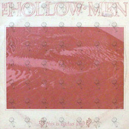 HOLLOW MEN-- THE - This Is Cactus Land - 1