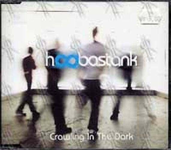HOOBASTANK - Crawling In The Dark - 1