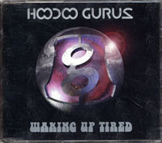HOODOO GURUS - Waking Up Tired - 1
