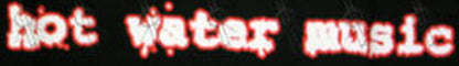 HOT WATER MUSIC - Black Logo T-Shirt - 2
