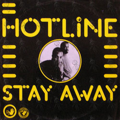 HOTLINE - Stay Away - 1