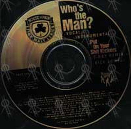 HOUSE OF PAIN - Who&#39;s The Man? - 3